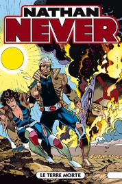 Nathan Never n.35 – Le terre morte