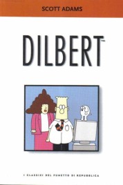 I classici del fumetto di Repubblica n.44 – Dilbert