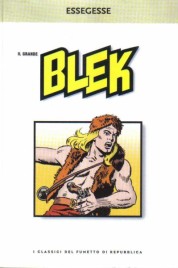 I classici del fumetto di Repubblica n.46 – Il grande Blek