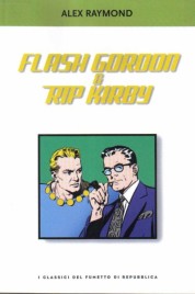 I classici del fumetto di Repubblica n.50 – Flash Gordon & Rip Kirby