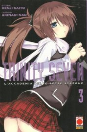 Trinity Seven n.3 – L’accademia delle sette streghe – Manga Adventure n.7