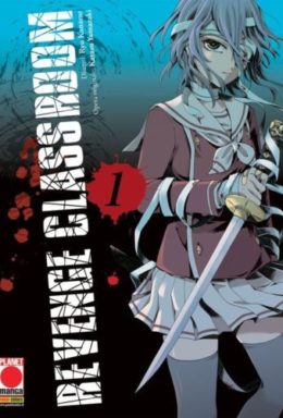 Copertina di Revenge Classroom n.1 – Manga Universe n.139