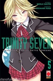 Trinity Seven n.5 – L’accademia delle sette streghe – Manga Adventure n.9