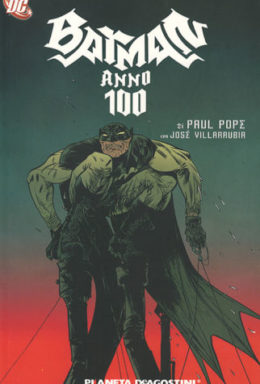 Copertina di Batman anno 100