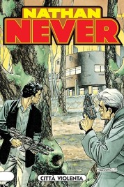 Nathan Never n.126 – Città violenta