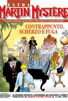 Copertina di Martin Mystère Extra n.18 – Contrappunto / scherzo e fuga