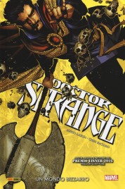 Doctor Strange – n.1 – Un mondo bizzarro