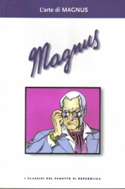 I classici del fumetto di Repubblica n.41 – L’arte di MAGNUS