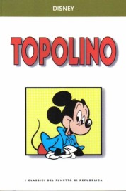I classici del fumetto di Repubblica n.9 – Topolino
