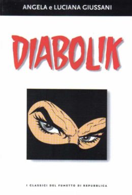 Copertina di I classici del fumetto di Repubblica n.7 – Diabolik