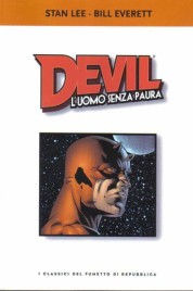 I classici del fumetto di Repubblica n.8 – Devil L’uomo senza Paura