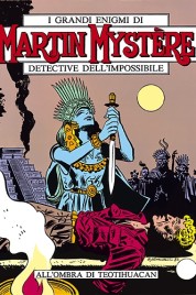 Martin Mystère n.12 – All’ombra di Teotihuacàn