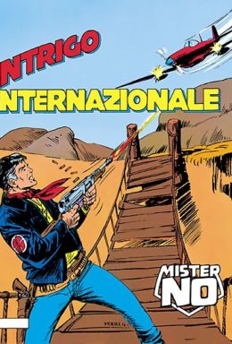 Copertina di Mister No n.66 – Intrigo internazionale