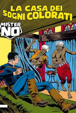 Copertina di Mister No n.142 – La Casa dei Sogni Colorati