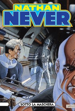 Copertina di Nathan Never n.160 – Sotto la maschera