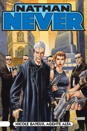 Nathan Never n.175 – Nicole Bayeux/ agente Alfa