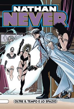 Copertina di Nathan Never n.97 – Oltre il tempo e lo spazio