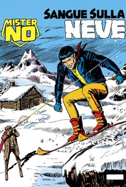 Copertina di Mister No n.73 – Sangue sulla neve