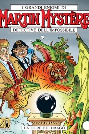 Martin Mystère n.250 – La Tigre e il Drago