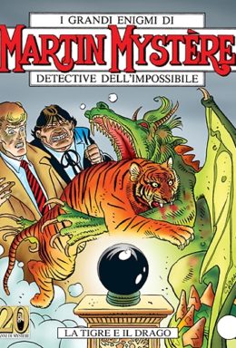 Copertina di Martin Mystère n.250 – La Tigre e il Drago