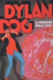 Dylan Dog: Il padrone della luce – Mondadori Cartonato