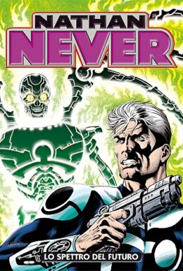 Copertina di Nathan Never n.263 – Lo spettro del futuro