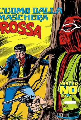 Copertina di Mister No n.9 – L’uomo dalla maschera rossa