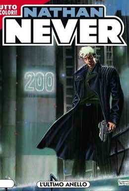 Copertina di Nathan Never n.200 – L’ultimo anello