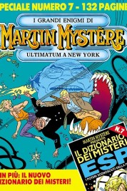 Martin Mystère Special n.7 – Ultimatum a New York