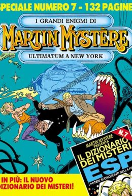 Copertina di Martin Mystère Special n.7 – Ultimatum a New York
