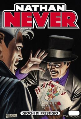 Copertina di Nathan Never n.209 – Giochi di prestigio