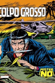Mister No n.21 – Colpo grosso
