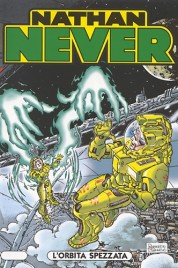 Nathan Never n.74 – L’orbita spezzata