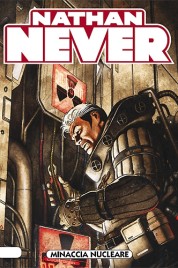 Nathan Never n.237 – Minaccia nucleare