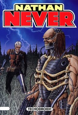 Copertina di Nathan Never n.147 – Tecnodroidi!