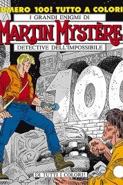 Martin Mystère n.100 – Di tutti i colori!