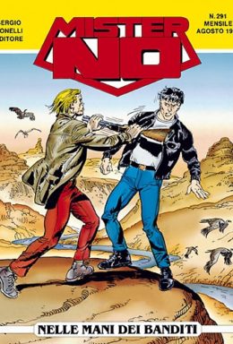 Copertina di Mister No n.291 – Nella mani dei banditi