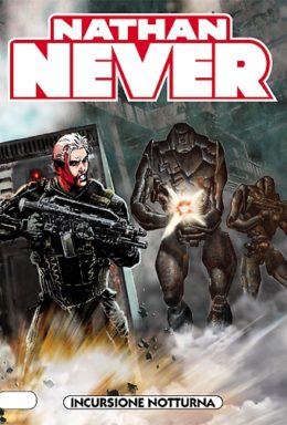 Copertina di Nathan Never n.243 – Incursione notturna