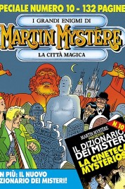 Martin Mystère Special n.10 – La città magica