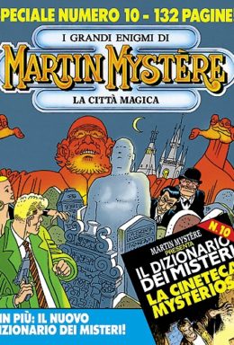 Copertina di Martin Mystère Special n.10 – La città magica