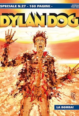 Copertina di Dylan Dog Special n.27 – La Bomba!