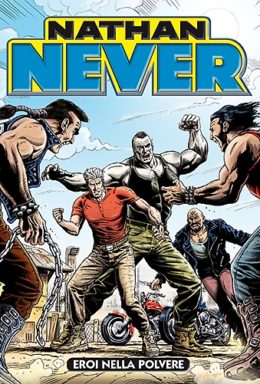 Copertina di Nathan Never n.265 – Eroi nella polvere