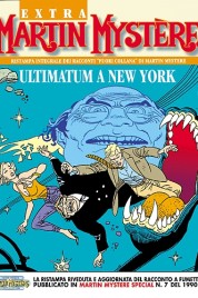 Martin Mystère Extra n.9 – Ultimatum a New York