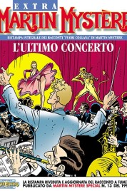 Martin Mystère Extra n.20 – L’ultimo concerto