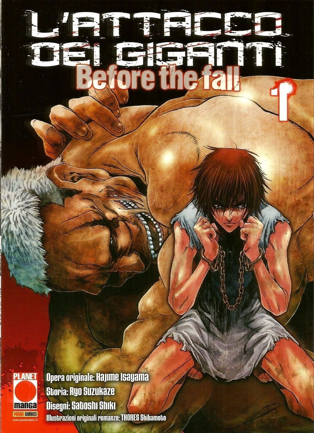 L&apos;ATTACCO DEI GIGANTI BEFORE: IL <b>MANGA</b> 3 - PLANET <b>MANGA</b> PANINI - NUOVO...