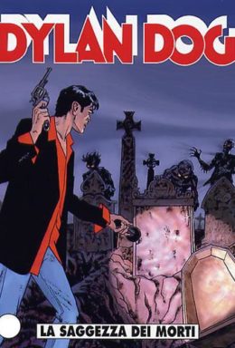 Copertina di Dylan Dog n.222 – La saggezza dei morti