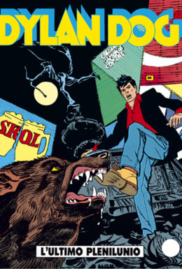 Copertina di Dylan Dog n.72 – L’ultimo plenilunio