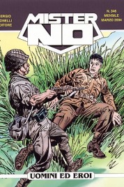 Mister No n.346 – Uomini ed eroi