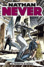 Nathan Never n.99 – La vendetta di Selena