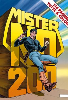 Copertina di Mister No n.200 – Mister No 200: I sette del “Santa Cruz”